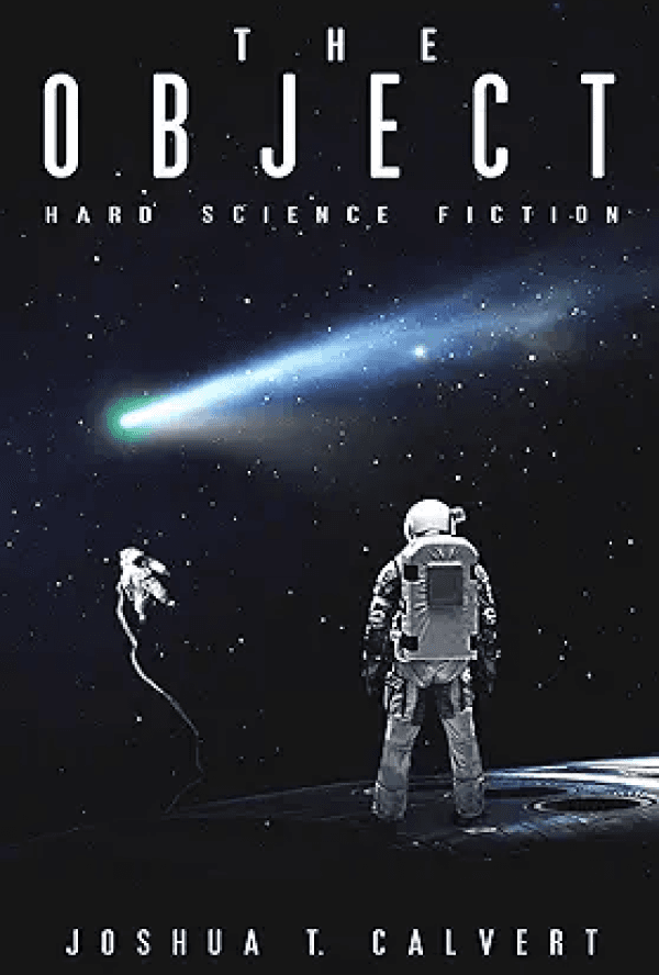 The Object: Hard Science Fiction